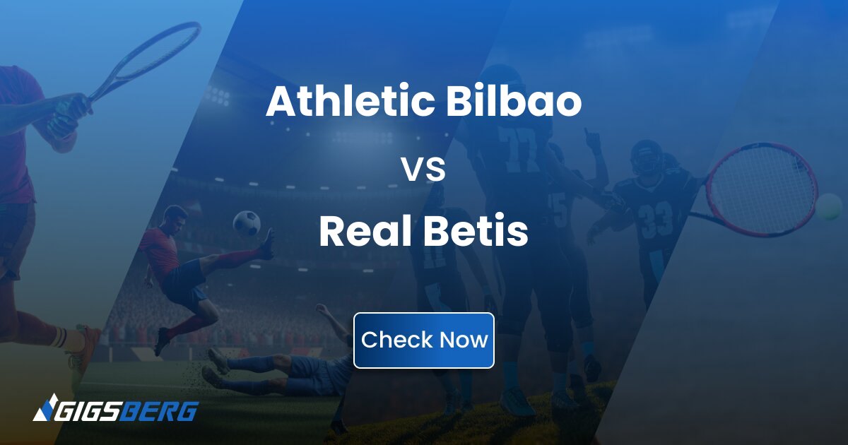 Athletic Bilbao vs Real Beti: Live Match Ticket Review