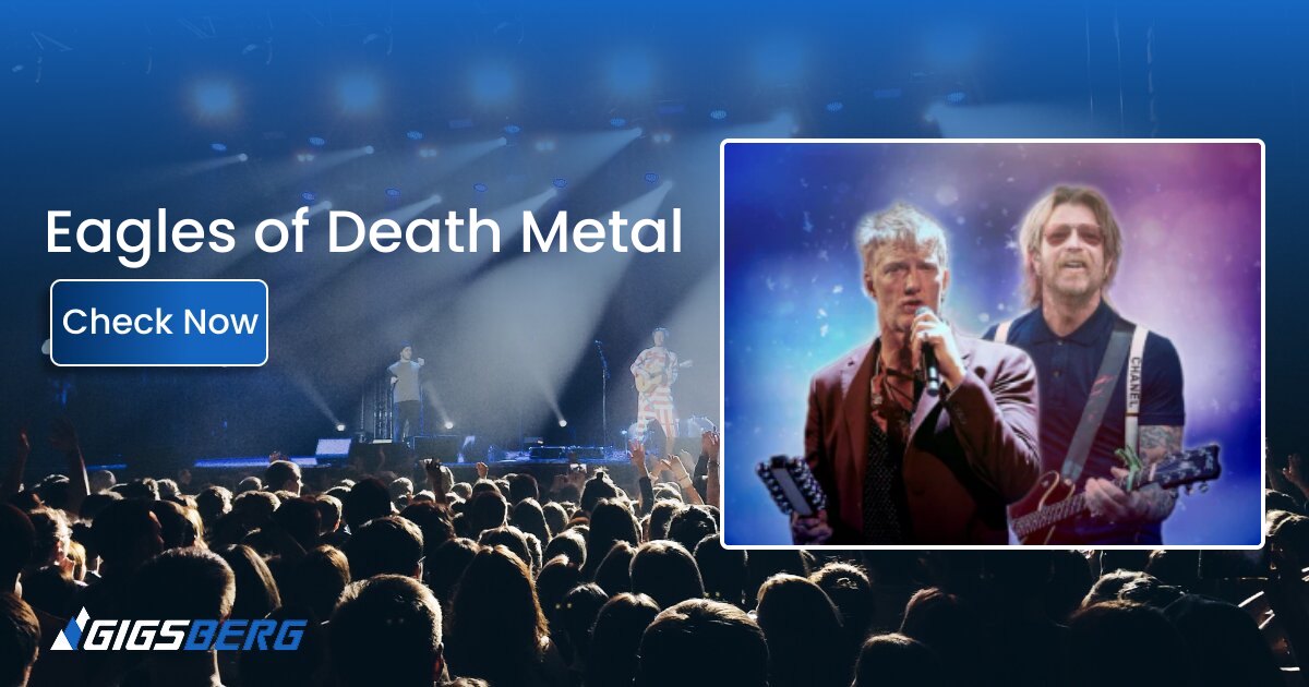 Eagles of Death Meta: A Review of the Kursaal Arena Ticket Listing