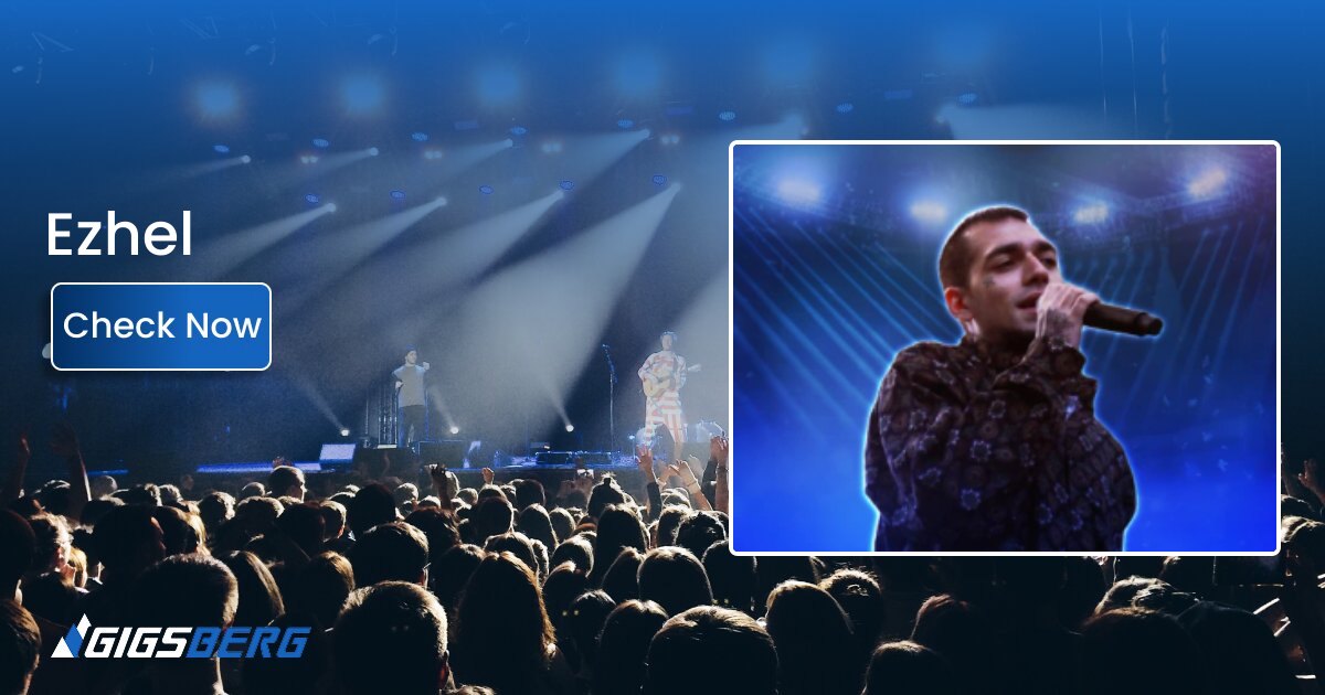 Ezhel Concert Tickets: Buyer's Guide