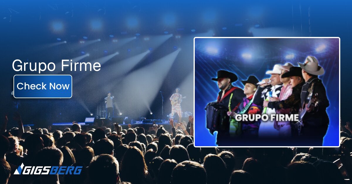 Grupo Firme Tickets: What to Know Before You Buy