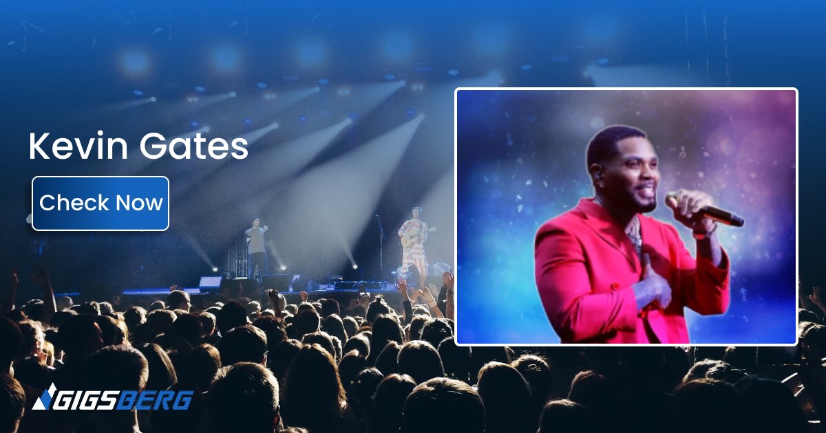 Kevin Gates Tickets: What to Know Before You Buy