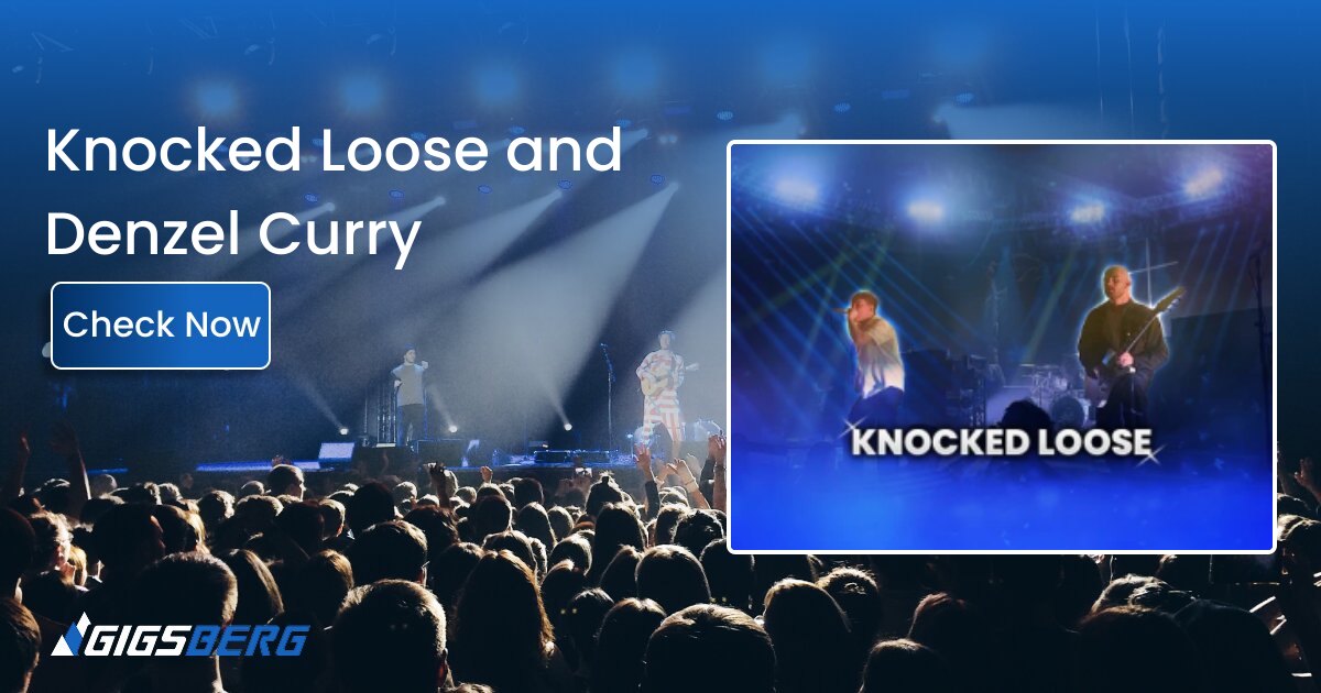 Knocked Loose and Denzel Curry Tickets: What to Know Before You Buy