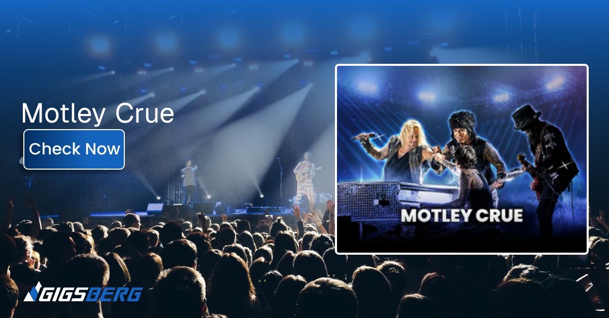 Motley Crue Tickets: A Review of the Gigsberg Listing