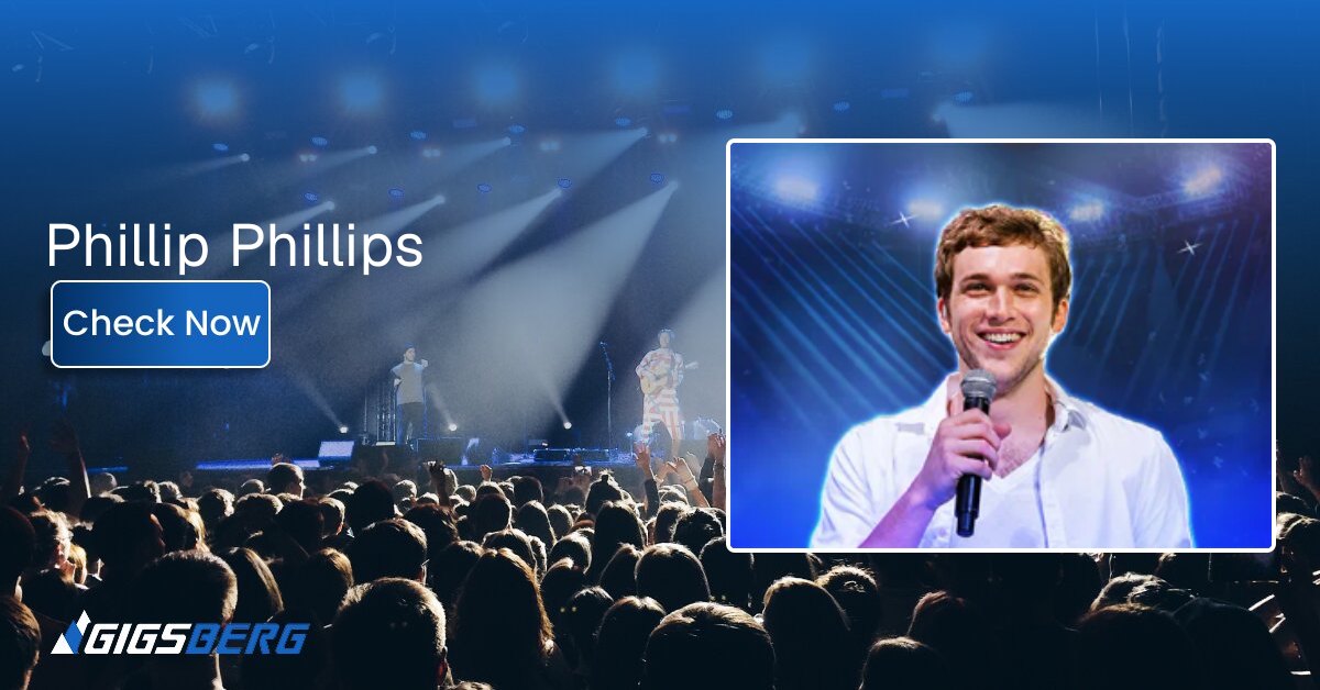 Phillip Phillip Concert Tickets: What to Know Before You Buy