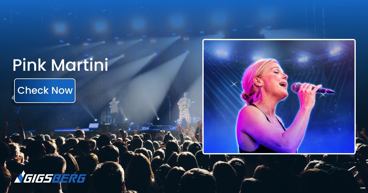 Pink Martini Concert Tickets: A Review of the Live Experience