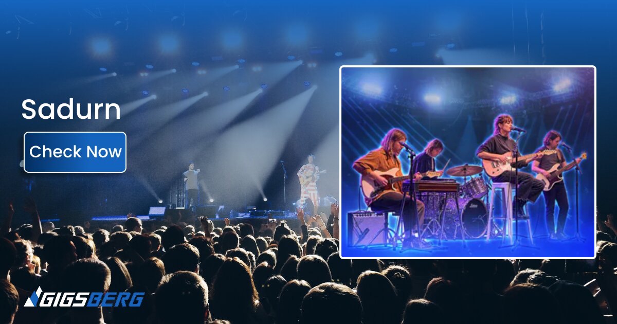 Sadurn Concert Tickets: What to Know Before You Buy