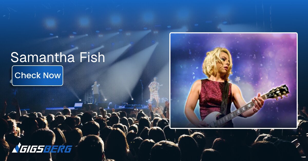 Samantha Fish Tickets: What to Know Before You Buy
