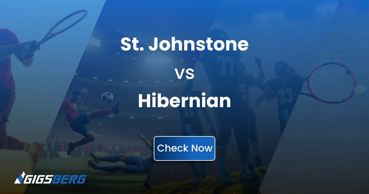 St. Johnstone vs Hibernian: Ticket Review & Buying Guide