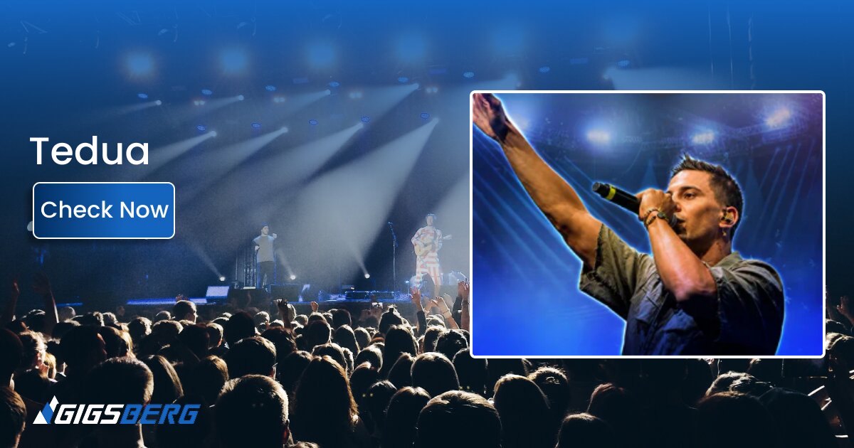 Tedua Concert Tickets: Buyer's Guide to the Gigsberg Listing