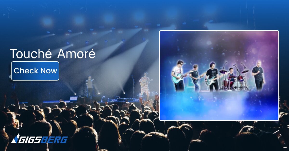 Touché Amoré Concert Tickets: What to Know Before You Buy